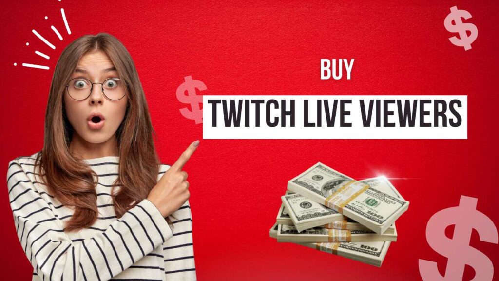 buy twitch live viewers