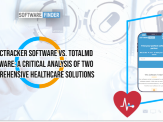Clinictracker Software vs. TotalMD Software: A Critical Analysis of Two Comprehensive Healthcare Solutions